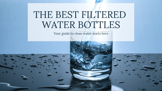 Filtered water bottles